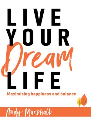 cover image of Live Your Dream Life